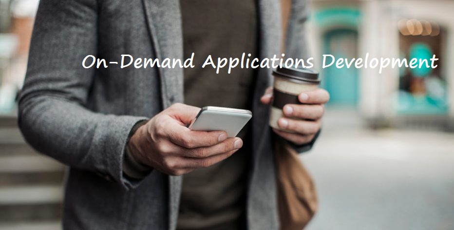 On-Demand Application Development
