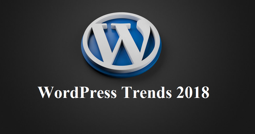 Top WordPress Trends 2018