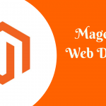 Magento Web Design: Top Trends to Look Out For