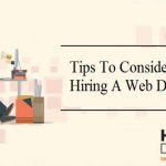 Things To Look For When You Hire A Web Designer